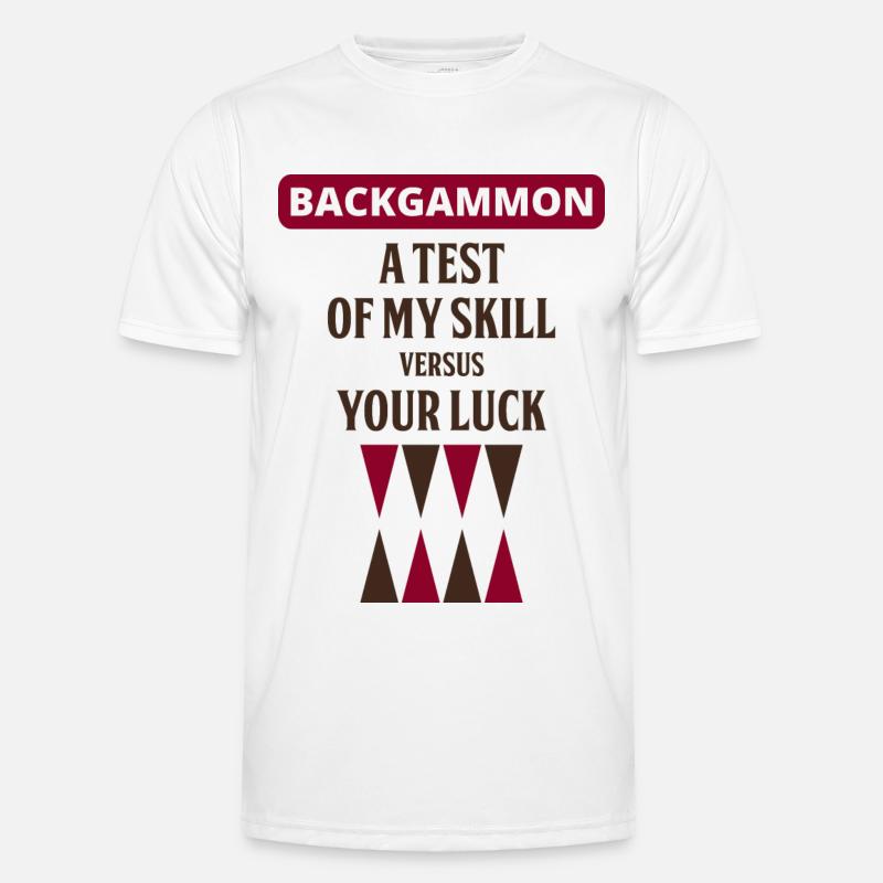 Backgammon Player Board Game Funny Sayings Gift Men's Functional T-Shirt