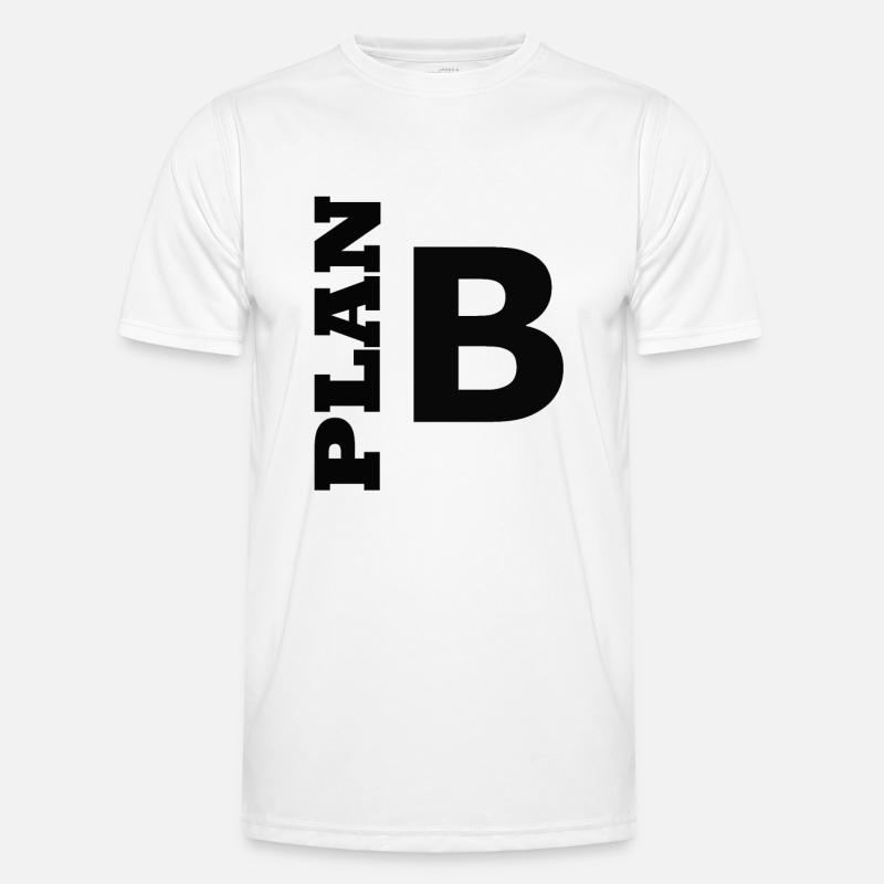 Plan B / Super als Geschenkidee - Männer Funktions-T-Shirt - Weiß