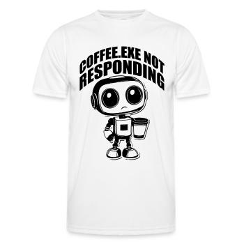 Coffee.exe Not Responding - Männer Funktions-T-Shirt - Weiß - Vorne - AI Model Male 178 dark (178cm)