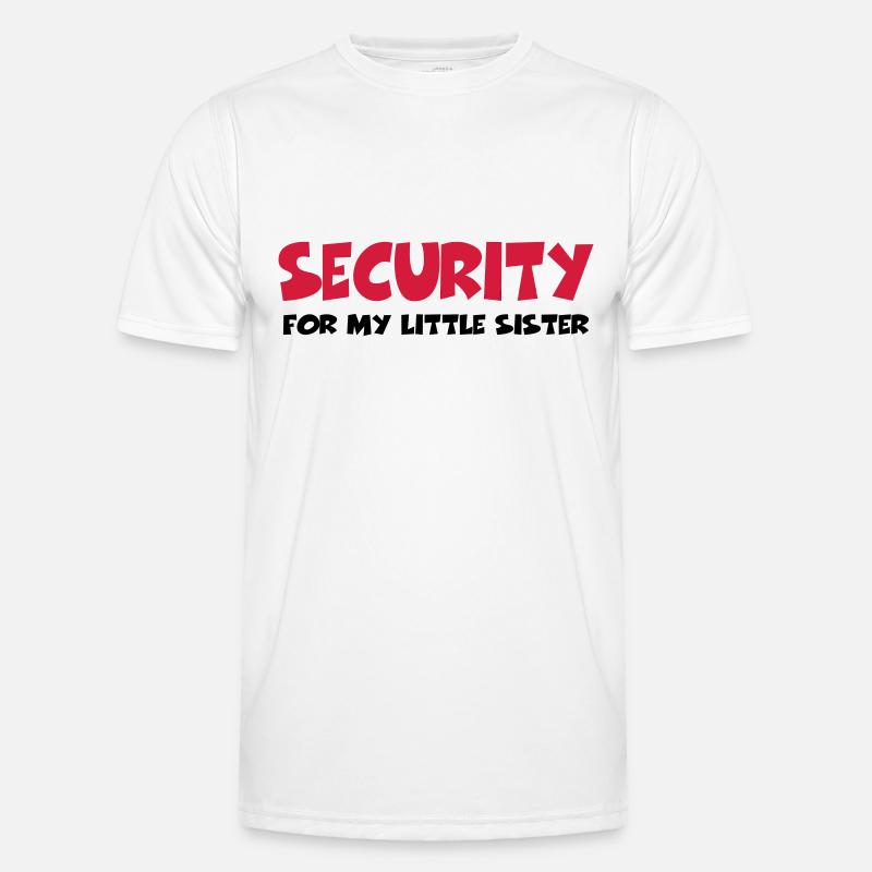 Security for my little sister T-shirt sport Homme