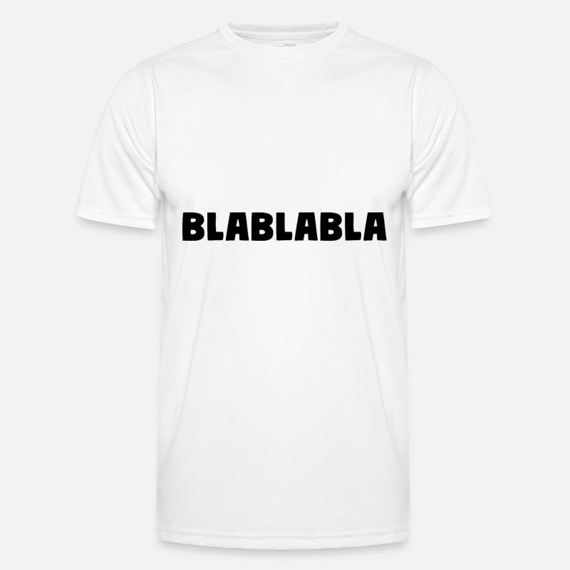 Bla Bla Bla - Men's Functional T-Shirt - white
