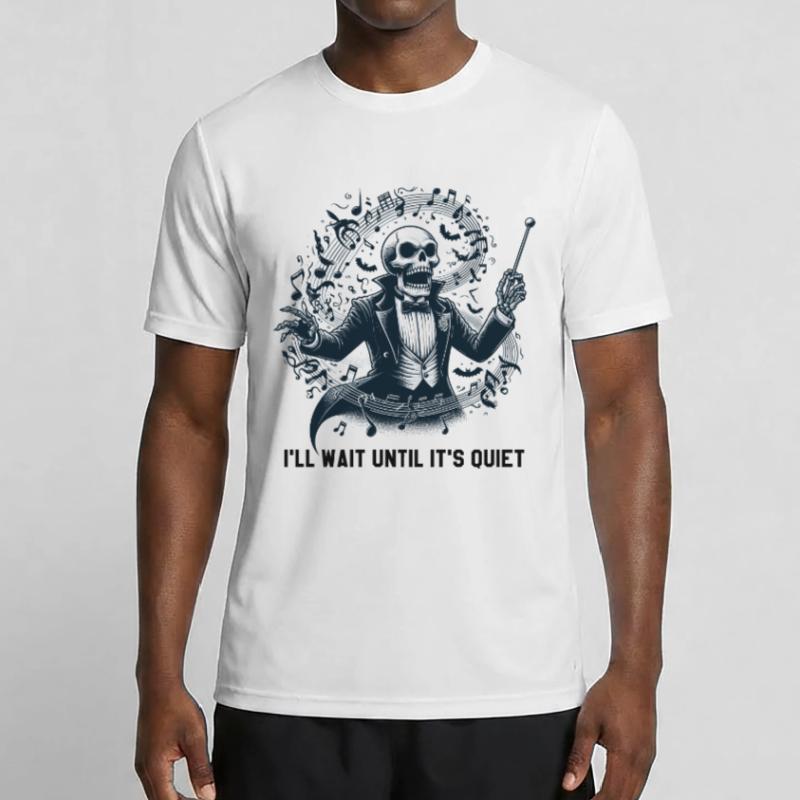 I'll Wait Until It's Quiet - Skeleton Conductor T-shirt sport Homme