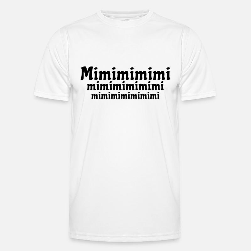 Mimimi - rumheulen Spruch Männer Funktions-T-Shirt