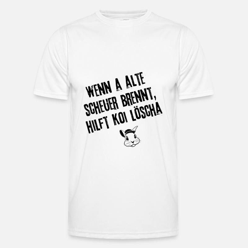 Brennende Scheuer | Redewendung Männer Funktions-T-Shirt