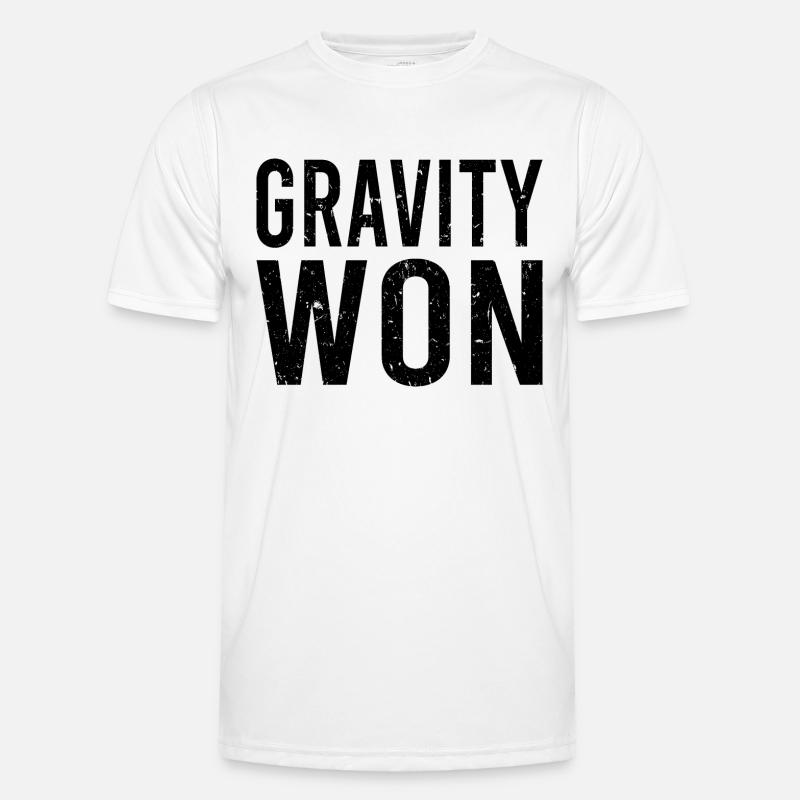 Gravity Won Broken Arm Leg Bone Get Well Recovery - Men's Functional T-Shirt - white