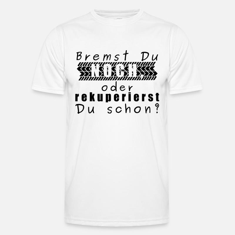 E Auto Bremst Du noch oder rekuperierst du schon? - Männer Funktions-T-Shirt - Weiß