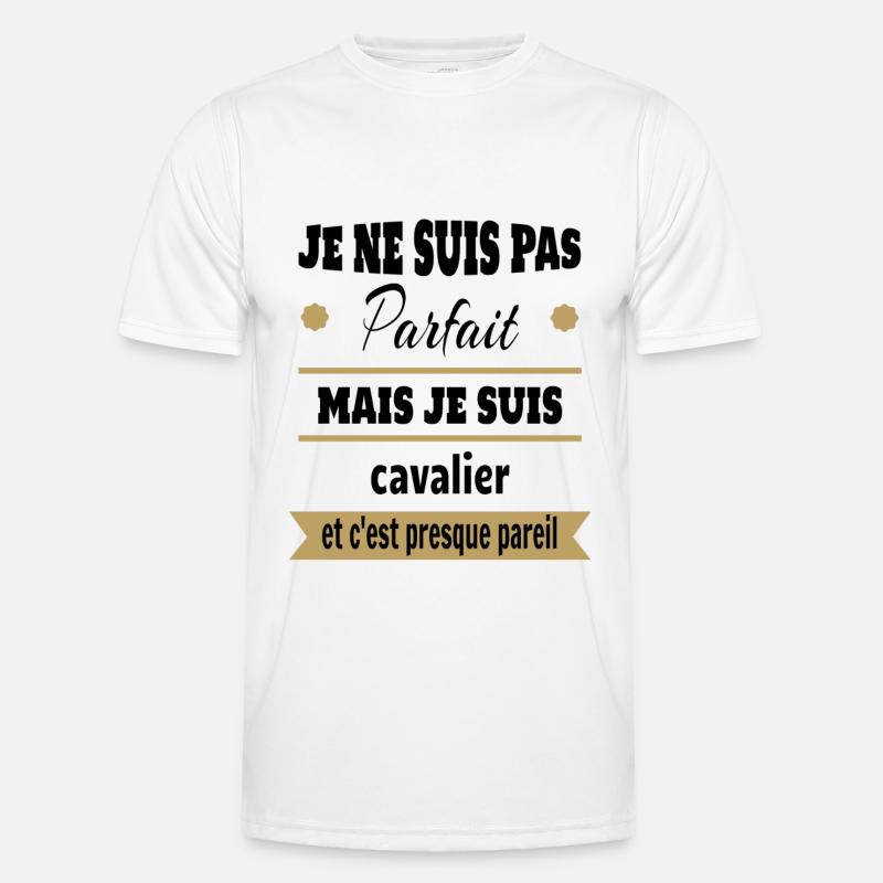 Cadeau pas parfait mais cavalier cheval T-shirt sport Homme