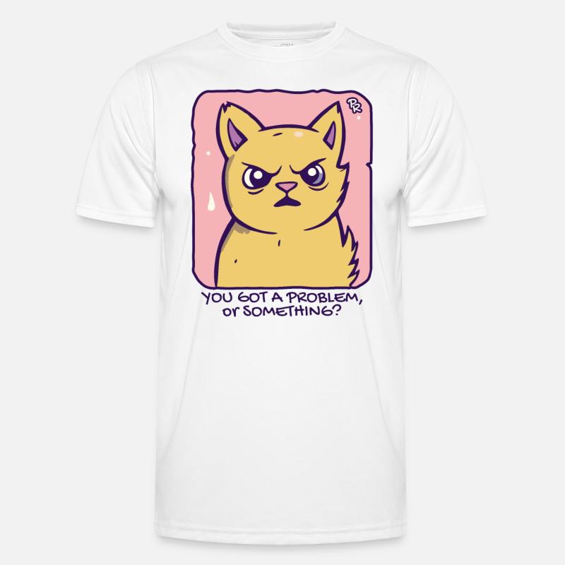 Got a problem? Passive-aggressive cat - Men's Functional T-Shirt - white