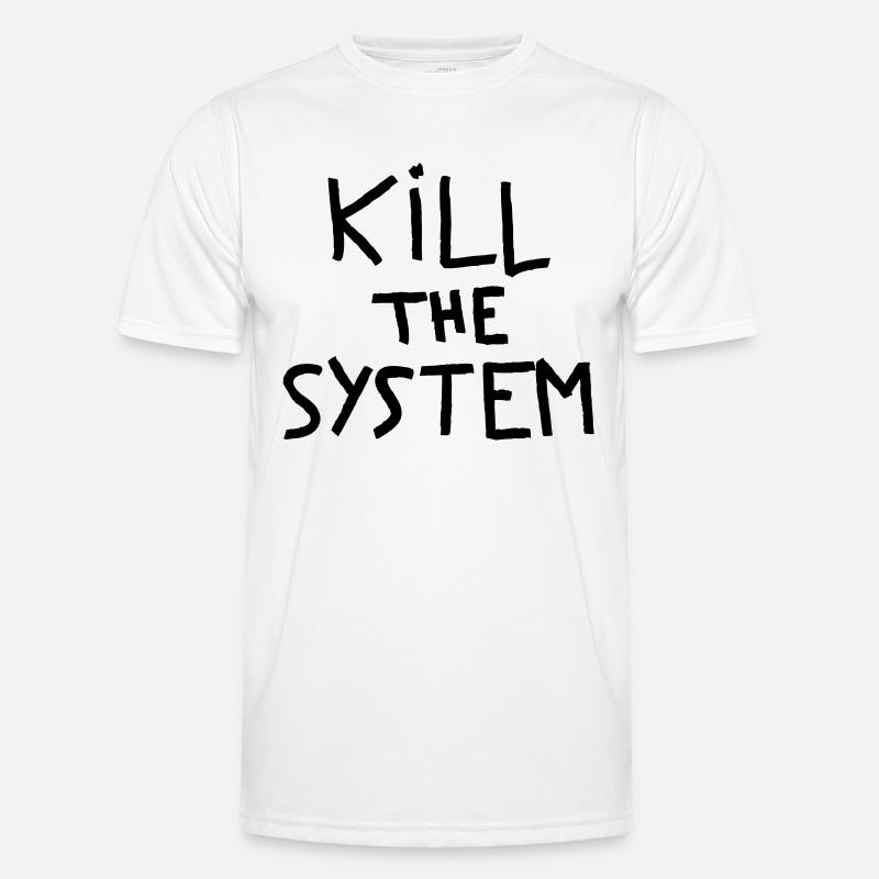 kill the system - Men's Functional T-Shirt - white