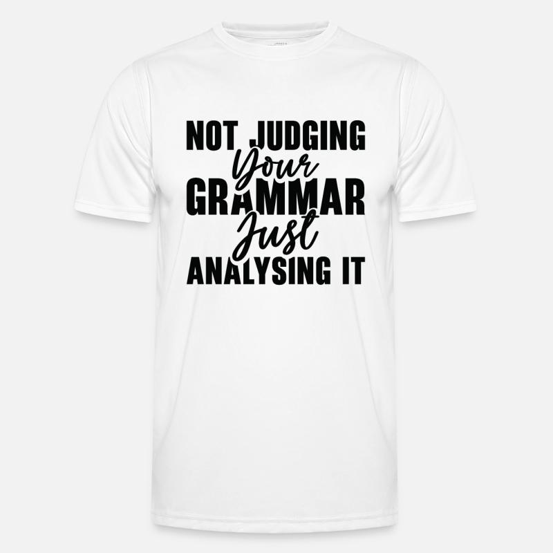 Englisch Grammatik Polizei Lehrer Student Männer Funktions-T-Shirt