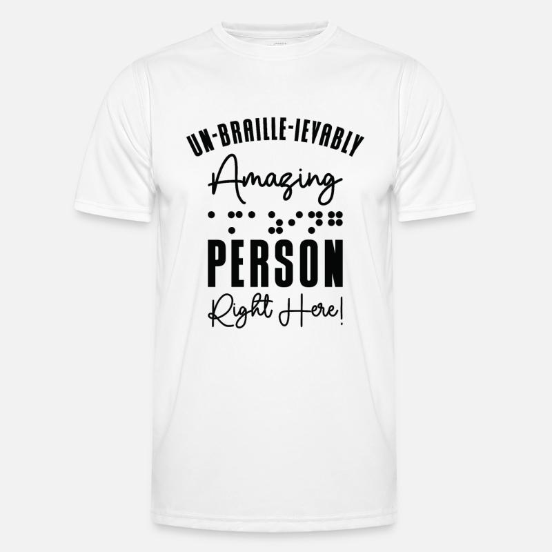 Braille Blind Blindness Awareness Visually - Men's Functional T-Shirt - white