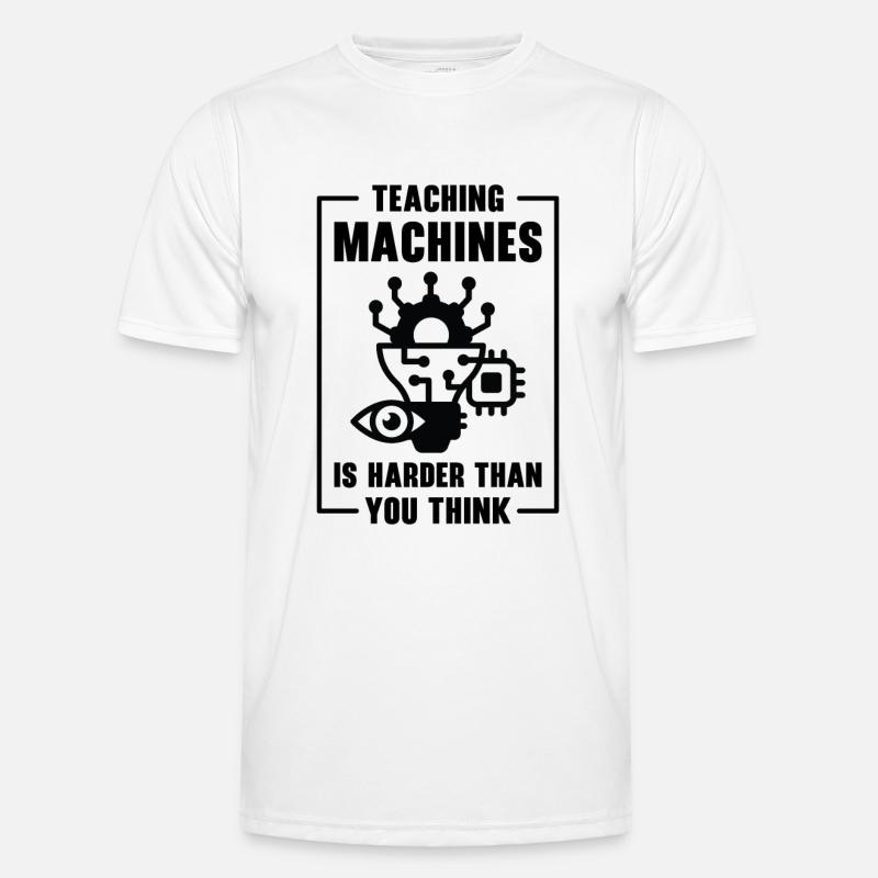 Teaching Machine Learning Artificial Intelligence - Men's Functional T-Shirt - white
