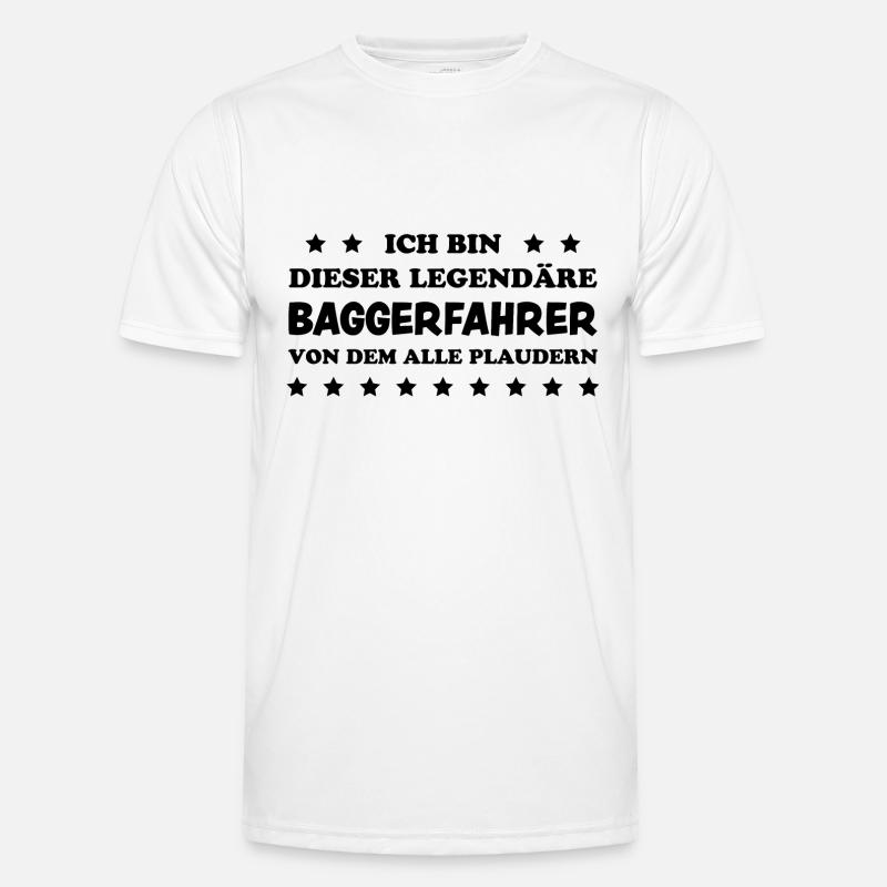 Baggerfahrer Lustiger Spruch Beruf Bagger Geschenk Männer Funktions-T-Shirt