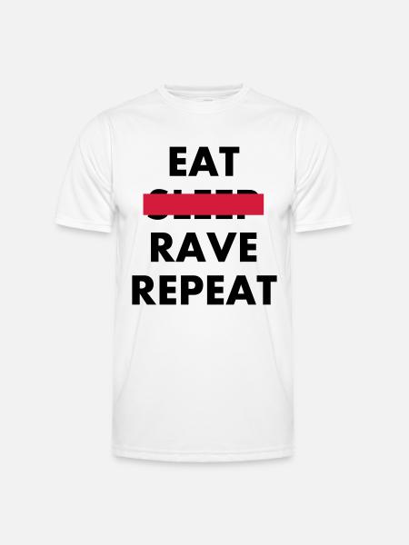 EAT SLEEP RAVE REPEAT - Men's Functional T-Shirt - white