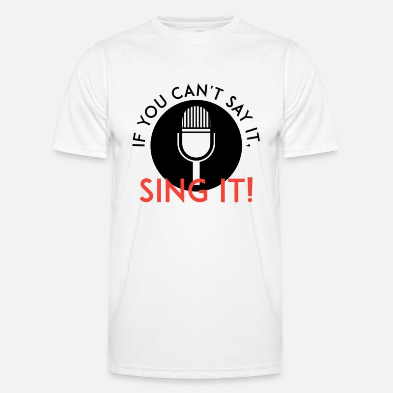 Sing it Men's Functional T-Shirt