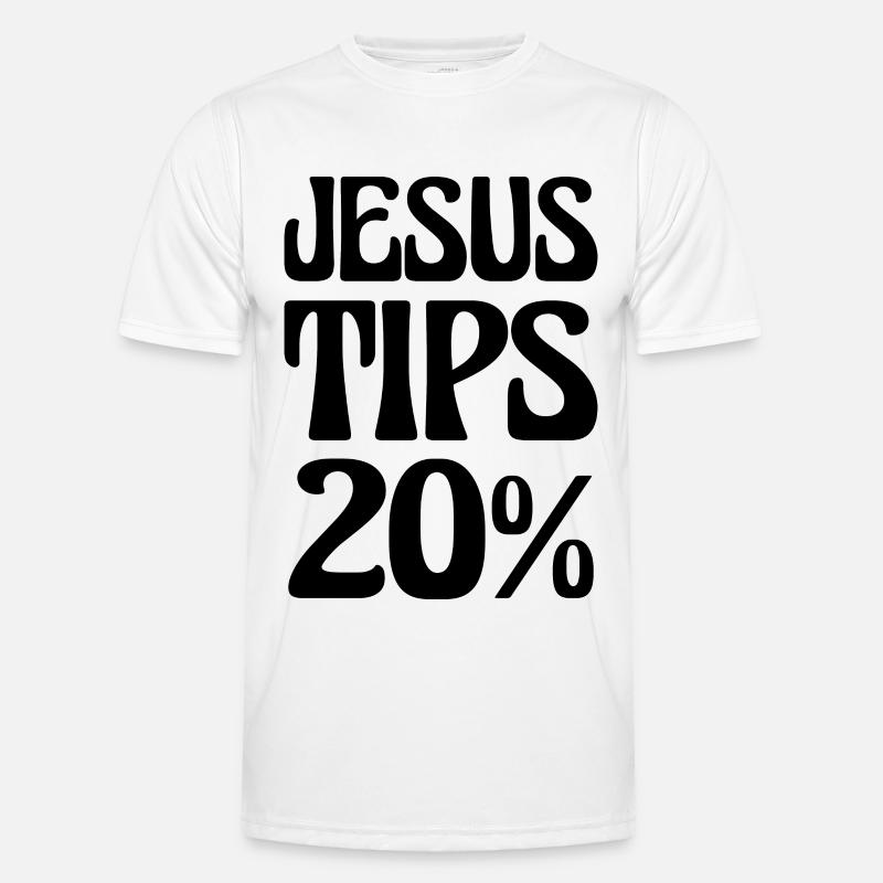 Jesus Tips 20% Be Kind To Servers Men's Functional T-Shirt
