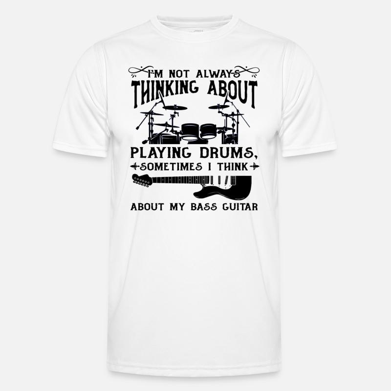 Drum Player Quotes Drummer Quotes - Men's Functional T-Shirt - white