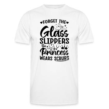 Forget The Glass Slippers This Princess Wears Scru - Men's Functional T-Shirt - white - Front - AI Model Male 178 dark (178cm)