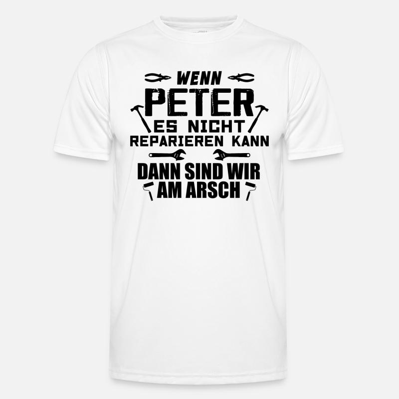 If Peter can't fix it - Men's Functional T-Shirt - white