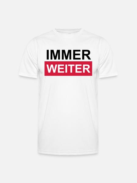 Immer weiter! - Männer Funktions-T-Shirt - Weiß