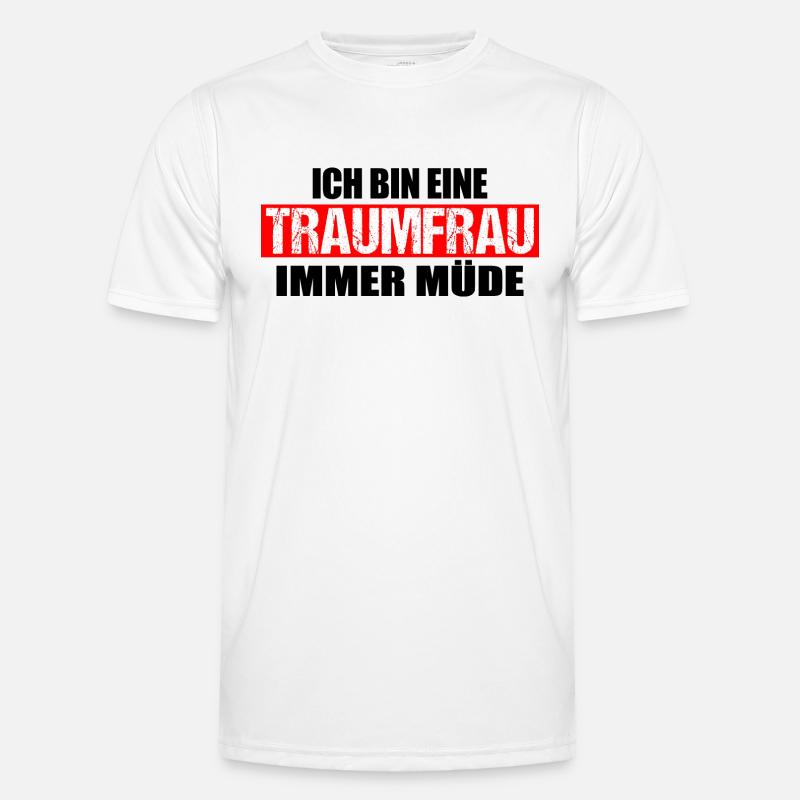 Ich bin eine Traumfrau immer müde Männer Funktions-T-Shirt