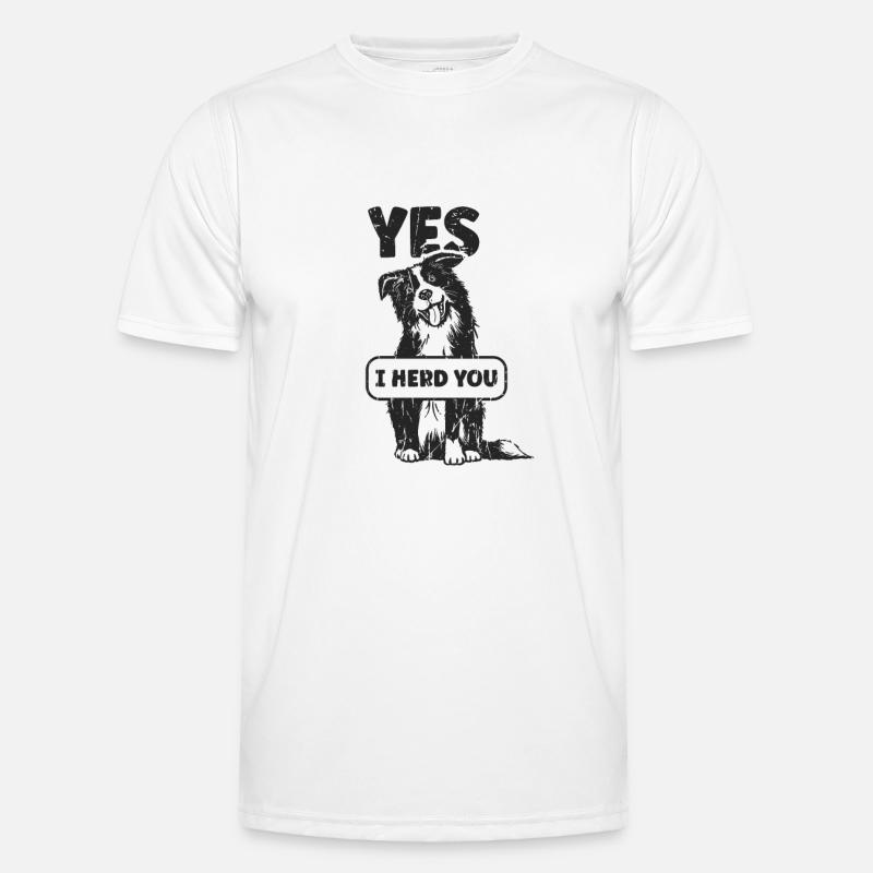 Yes I herd you - herding Men's Functional T-Shirt