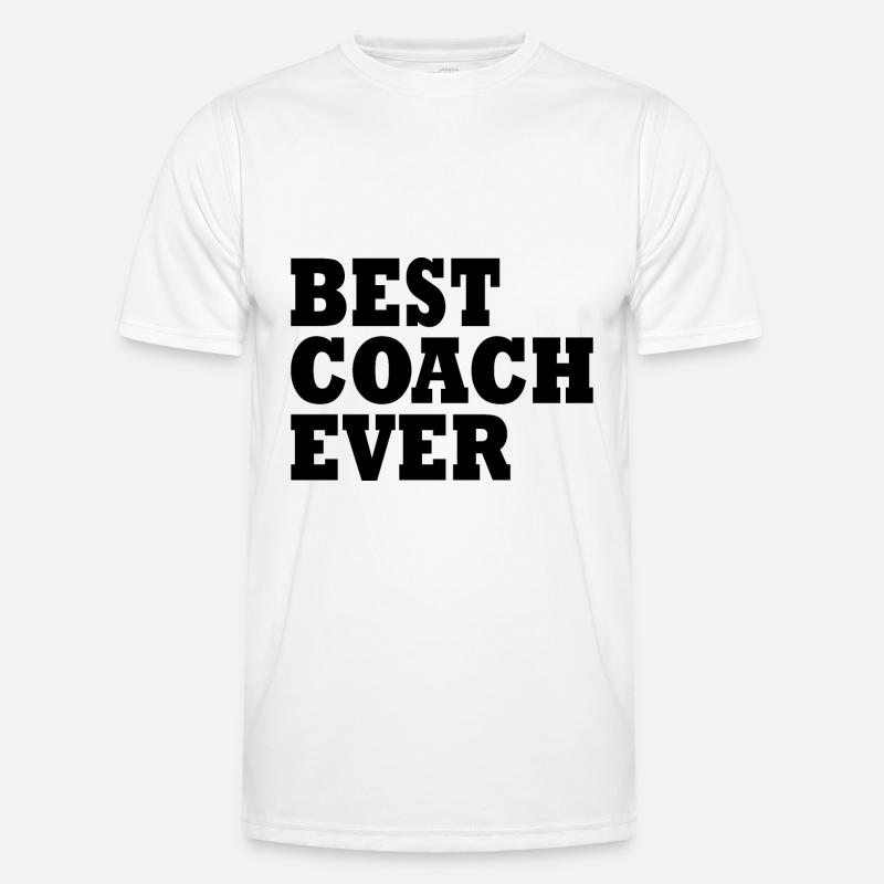 Best coach ever - Men's Functional T-Shirt - white