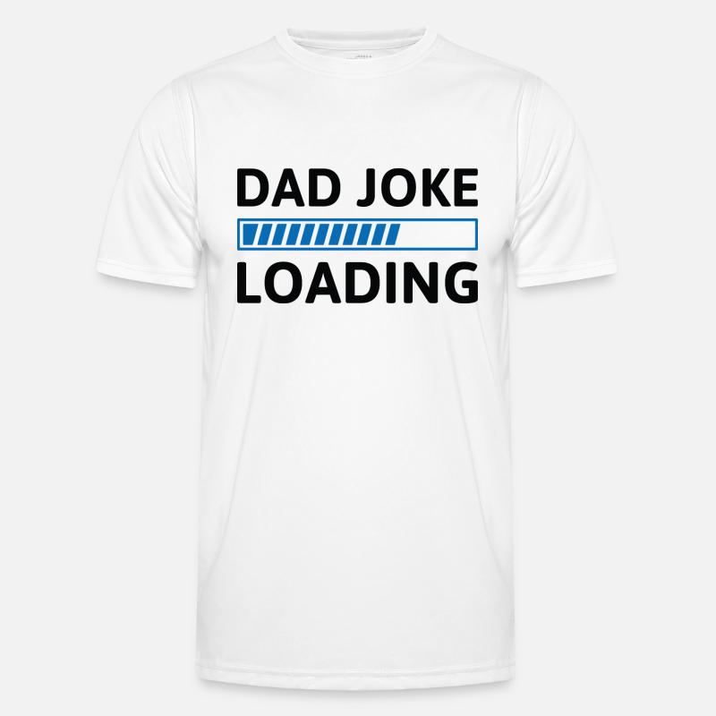 Dad Joke Loading - Men's Functional T-Shirt - white