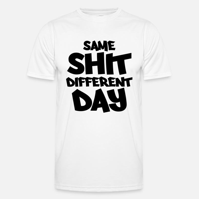 Same shit, different day - Men's Functional T-Shirt - white