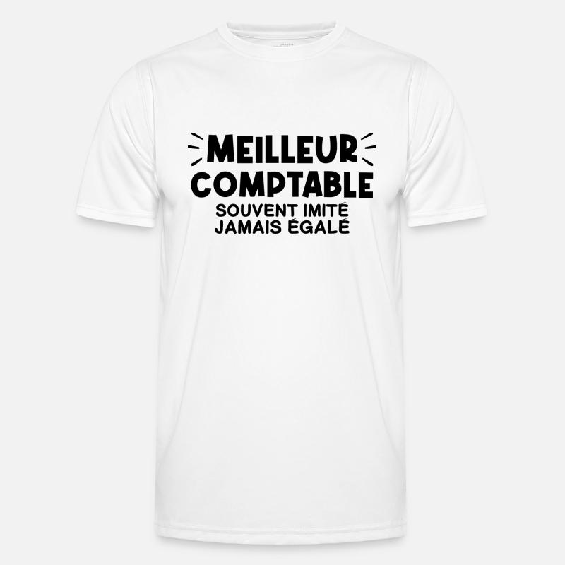 Comptable | Je suis le meilleur Comptable !! T-shirt sport Homme
