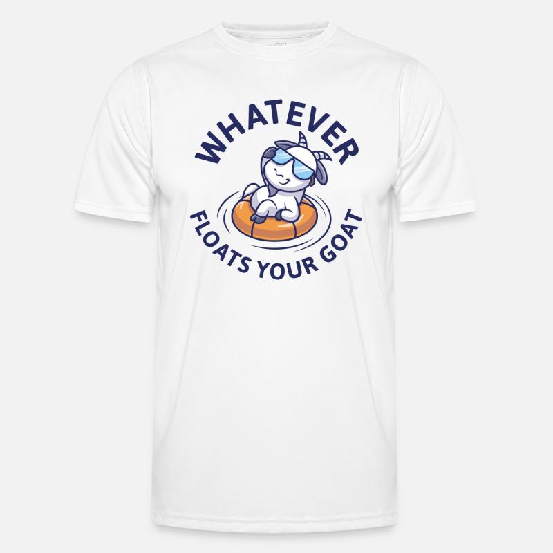 Whatever Floats Your Goat Men's Functional T-Shirt
