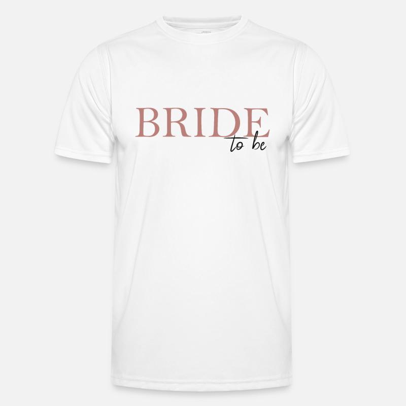 Bride to Be Men's Functional T-Shirt