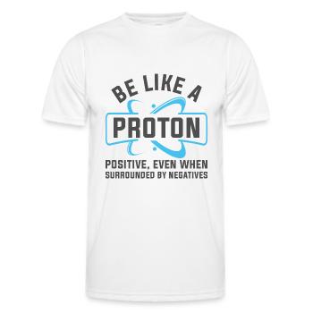 Soyez comme un proton - T-shirt sport Homme - blanc - Devant - AI Model Male 178 dark (178cm)