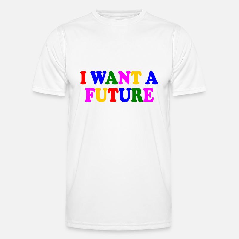 I want a future T-shirt sport Homme