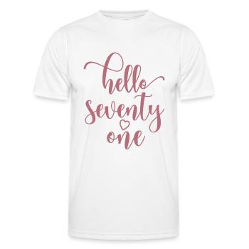 Hello Seventy One Cute 71 Years Old Birthday - Men's Functional T-Shirt - white - Front - AI Model Male 178 dark (178cm)