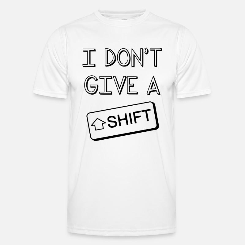 I don't give a Shift T-shirt sport Homme