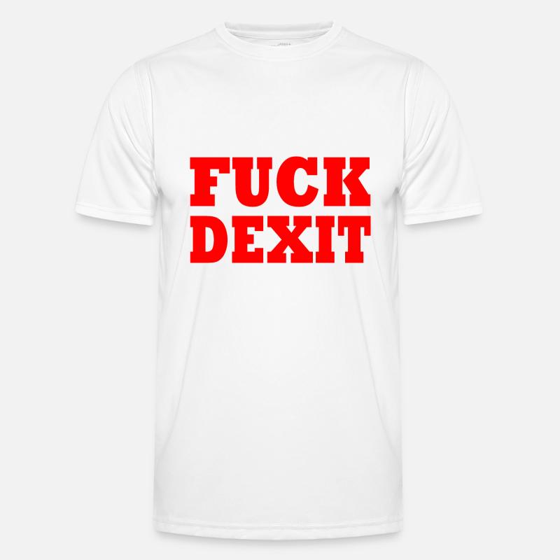 Fuck dexit - Männer Funktions-T-Shirt - Weiß