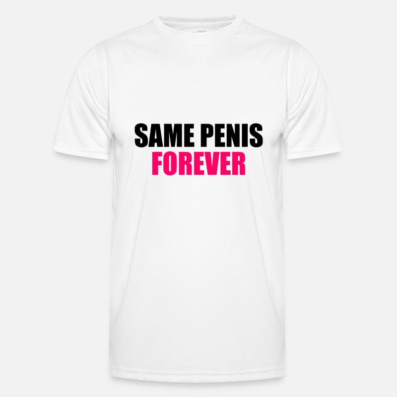 Same penis forever T-shirt sport Homme