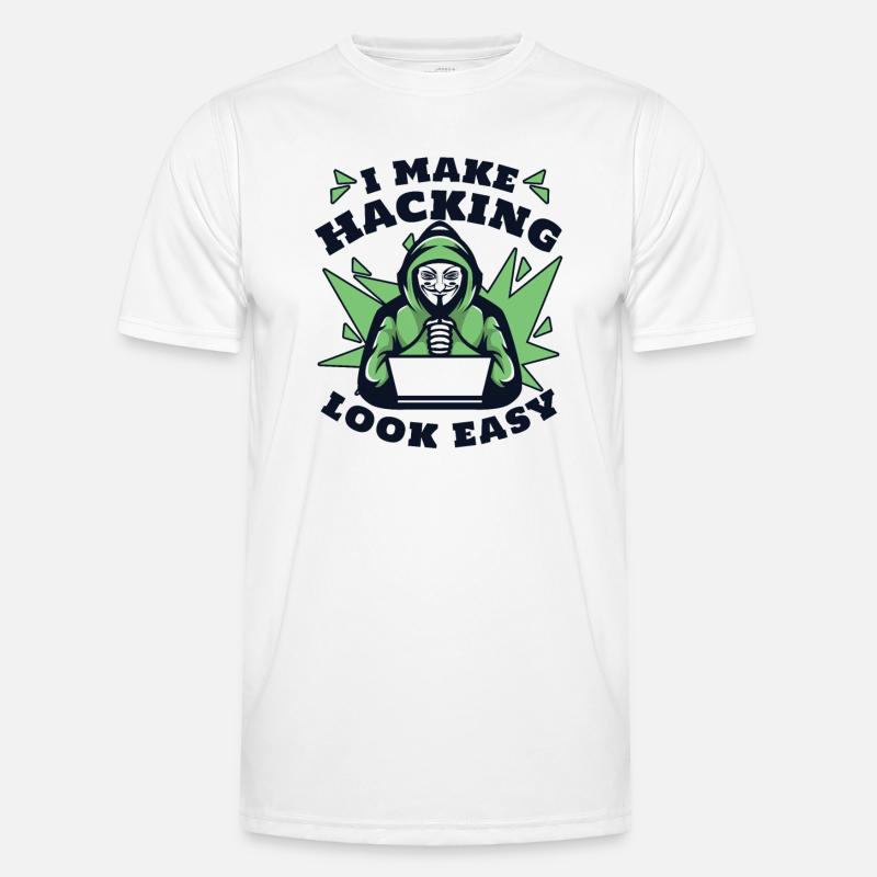 I Make Hacking Look Easy Sniffer Social Männer Funktions-T-Shirt