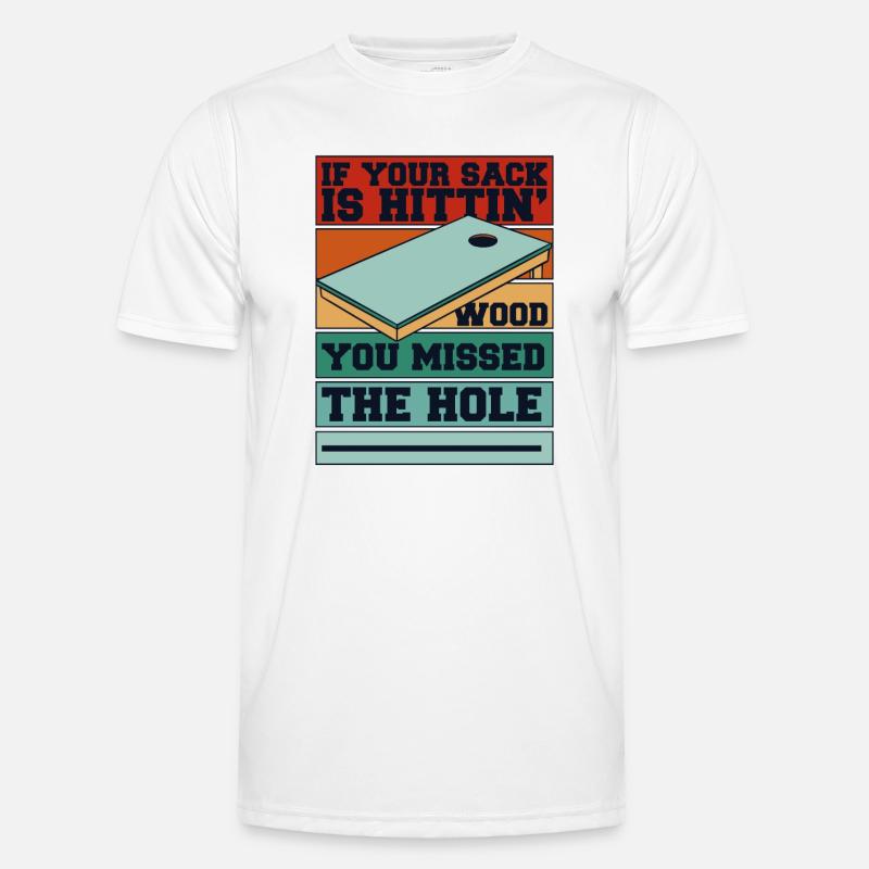 Du hast das Loch verpasst Sitzsack Spielbretter Cornhole Männer Funktions-T-Shirt