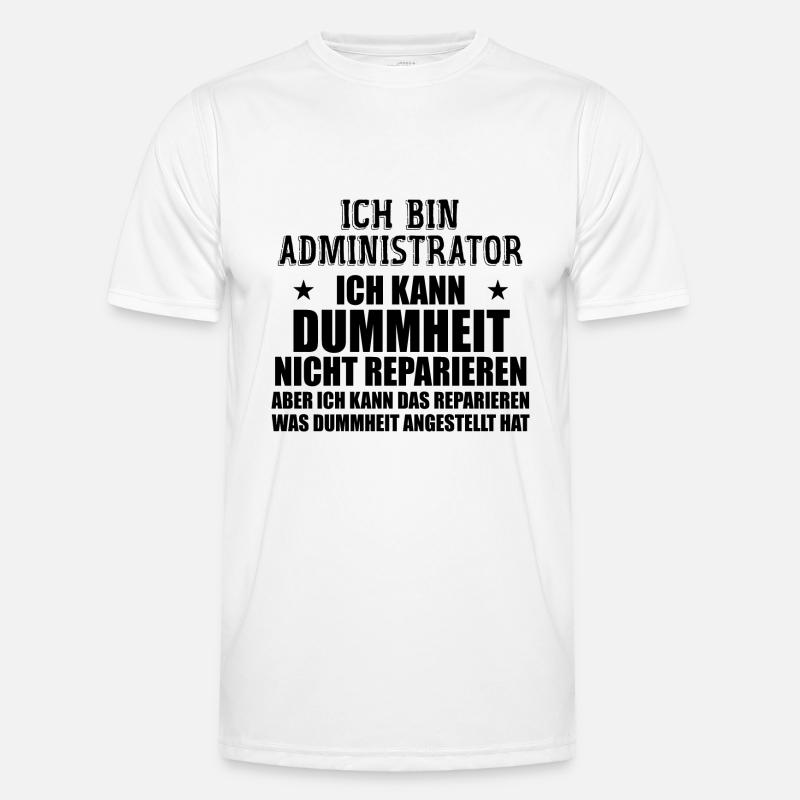 Admin Systemadministrator Lustige Sprüche T-shirt sport Homme