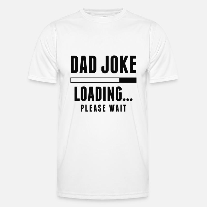 Dad Joke Loading - Men's Functional T-Shirt - white