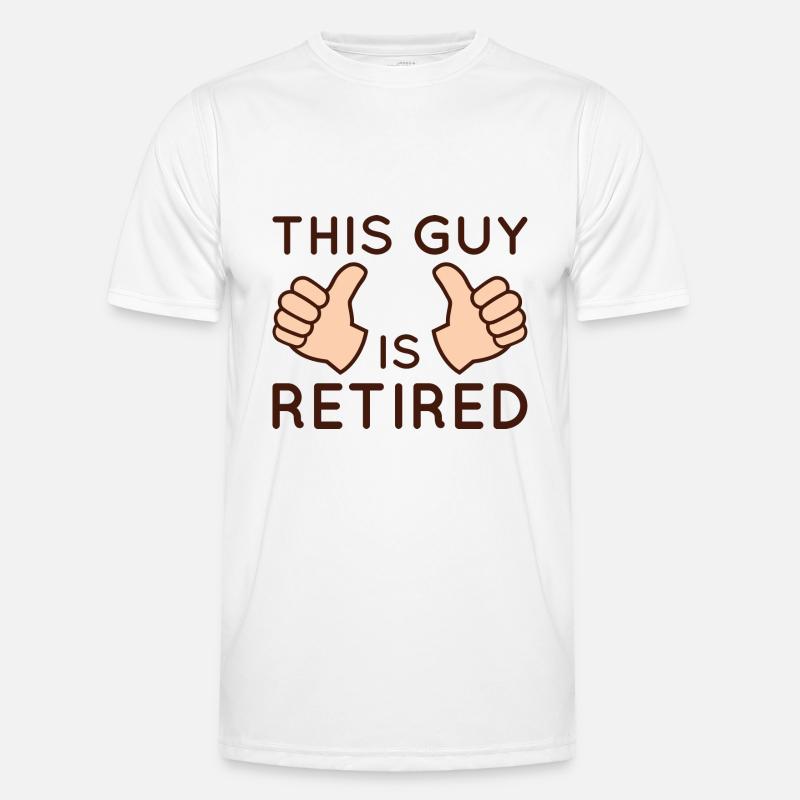 This Guy Is Retired Men's Functional T-Shirt
