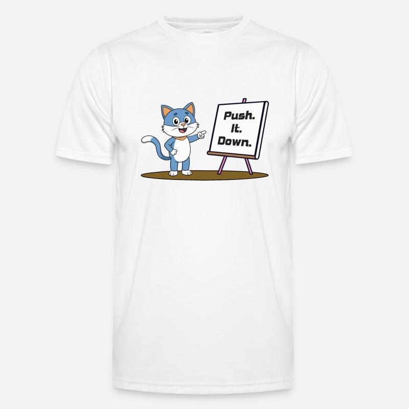 Push. It. Down. Männer Funktions-T-Shirt