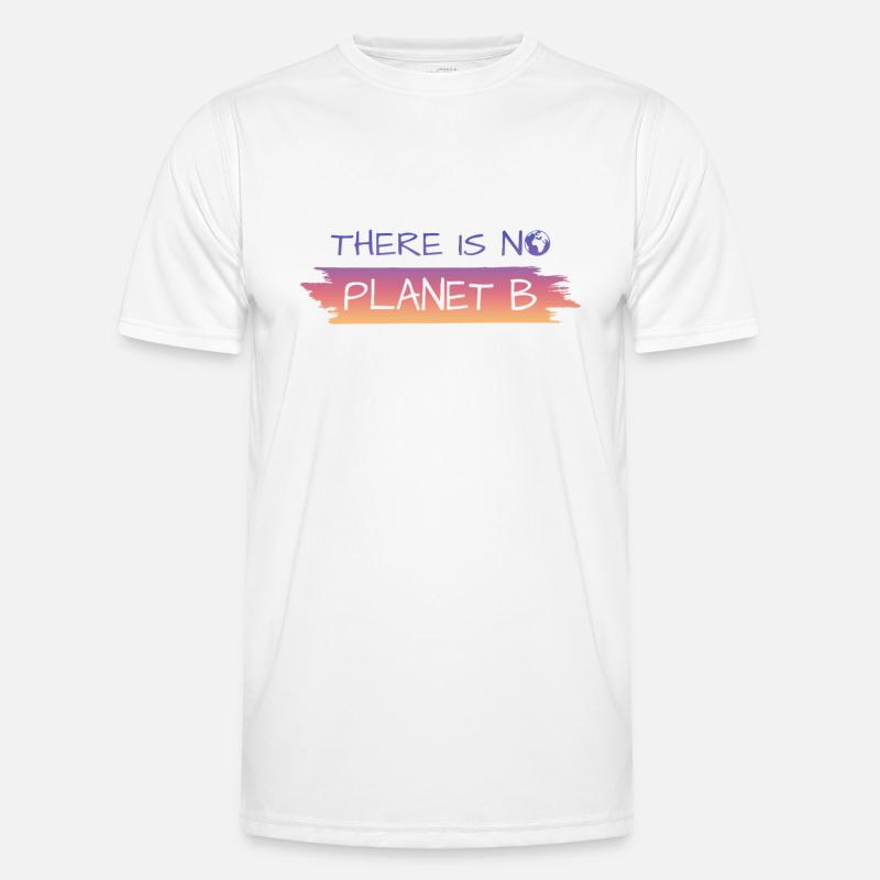 there is no planet b Männer Funktions-T-Shirt
