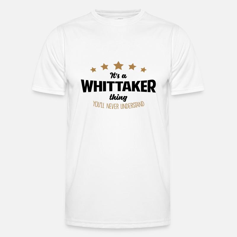 It's a whittaker name thing stars never u - Men's Functional T-Shirt - white