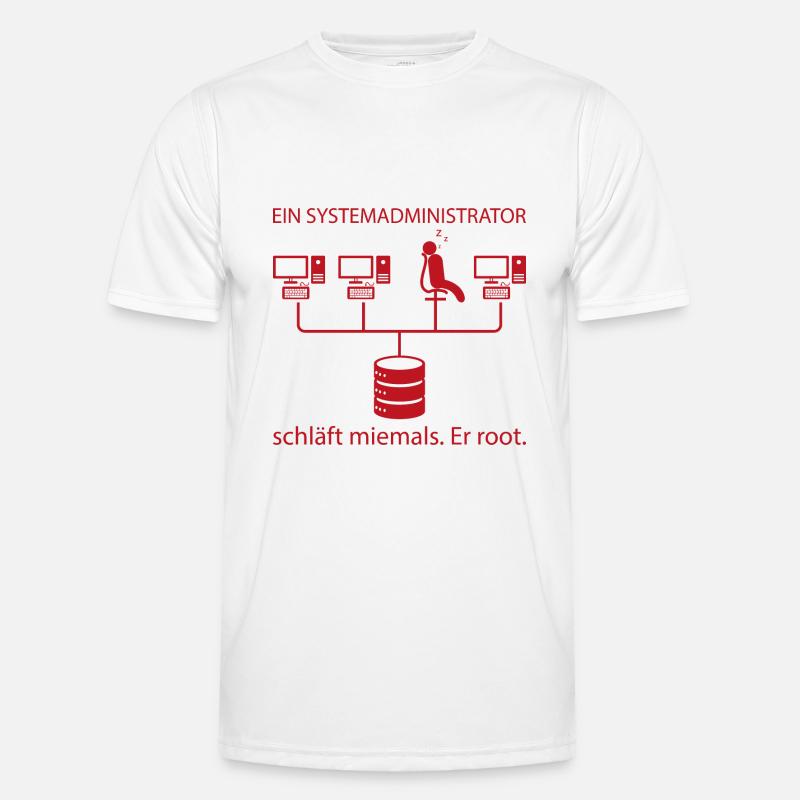 Systemadministrator Programming Geschenk - Männer Funktions-T-Shirt - Weiß