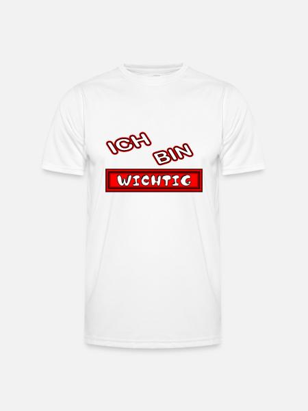 Ich bin wichtig - Männer Funktions-T-Shirt - Weiß