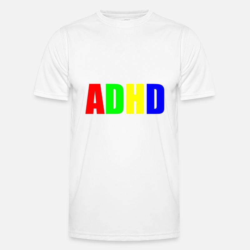 adhd quote Men's Functional T-Shirt
