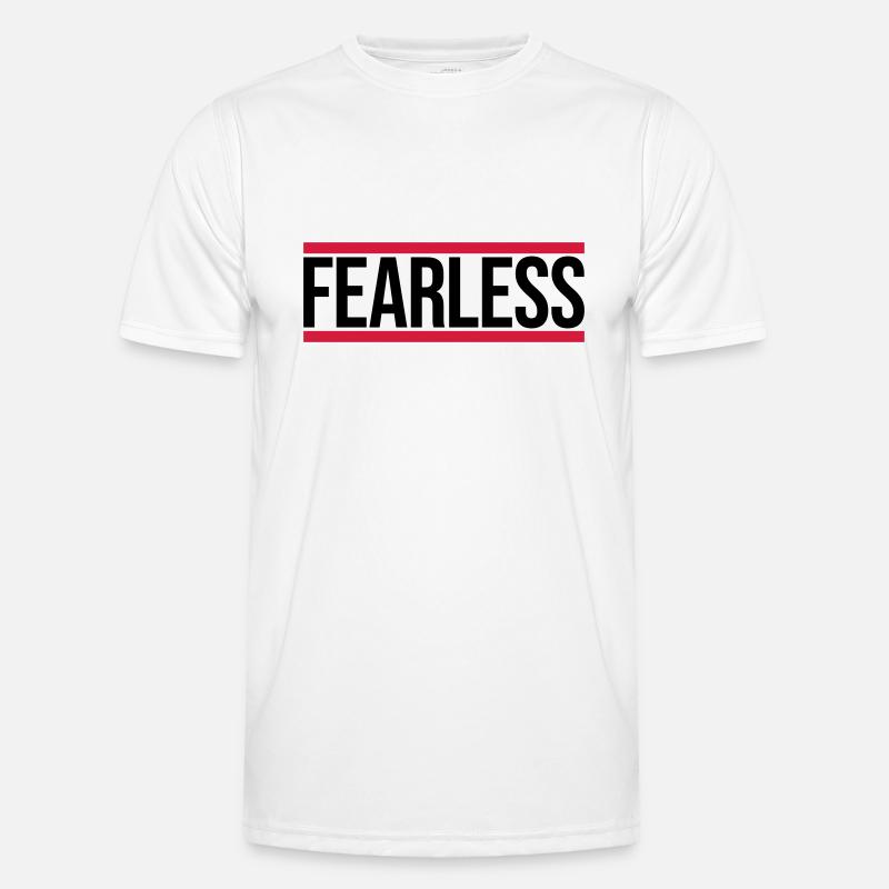 fearless Text Zitat Design - Männer Funktions-T-Shirt - Weiß